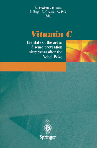 Vitamin C: The state of the art in disease prevention sixty years after the Nobel Prize book cover by 
