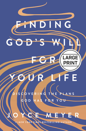 Finding God's Will for Your Life: Discovering the Plans God Has for You book cover by Joyce Meyer