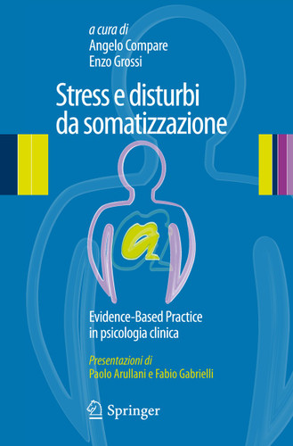 Stress e disturbi da somatizzazione: Evidence-Based Practice in psicologia clinica book cover by 