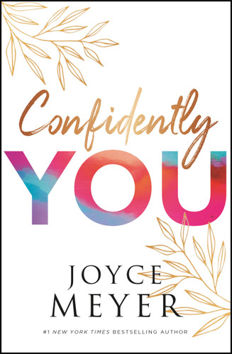 Confidently You book cover by Joyce Meyer