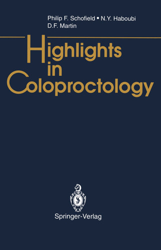 Highlights in Coloproctology book cover by Philip F. Schofield, N.Y. Haboubi, D.F. Martin