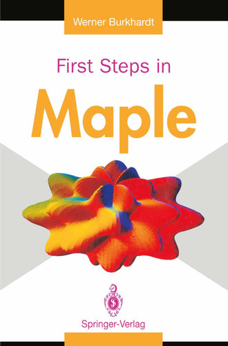 First Steps in Maple book cover by Werner Burkhardt