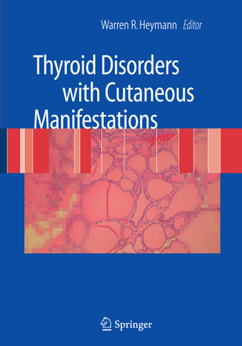 Thyroid Disorders with Cutaneous Manifestations book cover by 