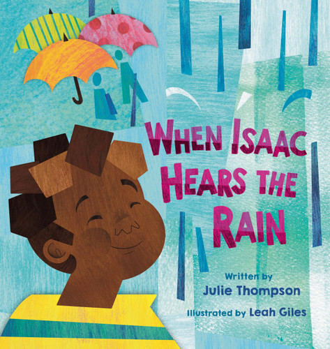 When Isaac Hears the Rain book cover by Julie Thompson