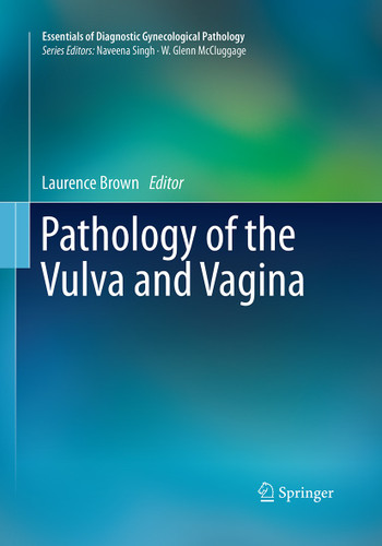 Pathology of the Vulva and Vagina (Essentials of Diagnostic Gynecological Pathology) book cover by 