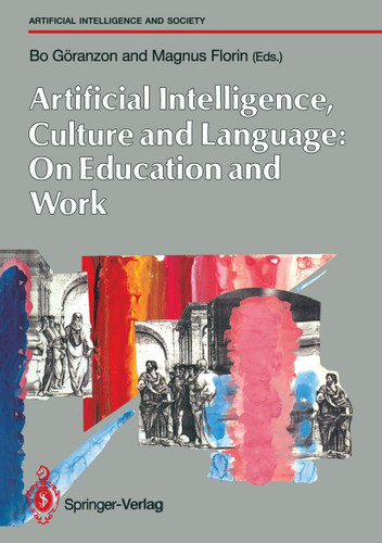 Artifical Intelligence, Culture and Language: On Education and Work (Human-centred Systems) book cover by 