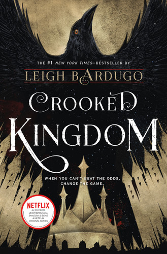 Crooked Kingdom: A Sequel to Six of Crows (Six of Crows #2) book cover by Leigh Bardugo