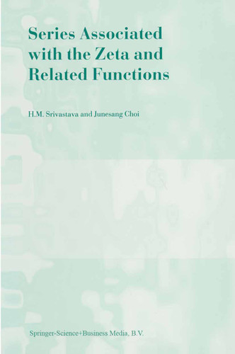 Series Associated with the Zeta and Related Functions book cover by Hari M. Srivastava, Junesang Choi