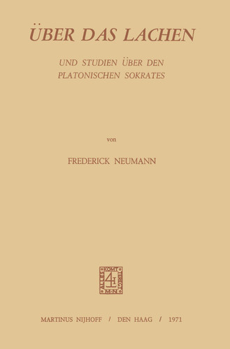 Über Das Lachen: Und Studien über den Platonischen Sokrates book cover by F. Neumann