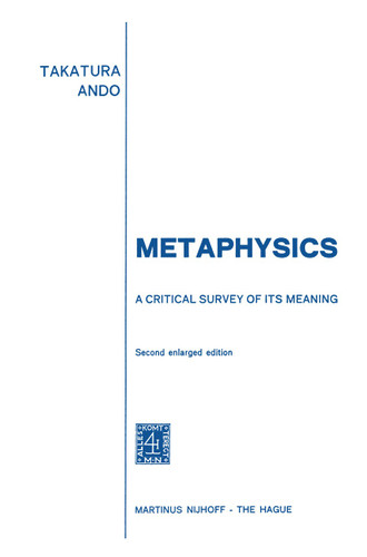 Metaphysics: A Critical Survey of its Meaning book cover by T. Ando