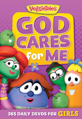 God Cares for Me: 365 Daily Devos for Girls (VeggieTales) book cover by VeggieTales