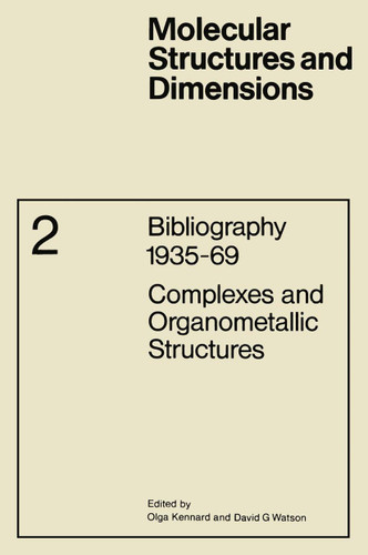 Complexes and Organometallic Structures (Molecular Structure and Dimensions #2) book cover by 