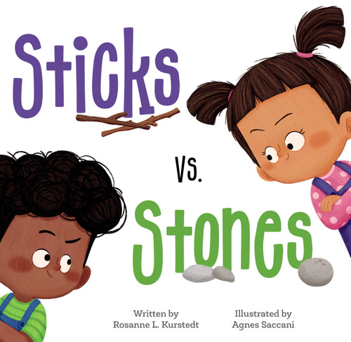 Sticks vs. Stones book cover by Rosanne L. Kurstedt