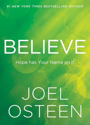 Believe: Hope Has Your Name on It book cover by Joel Osteen