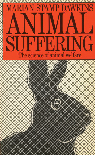 Animal Suffering: The Science of Animal Welfare book cover by Marian Dawkins