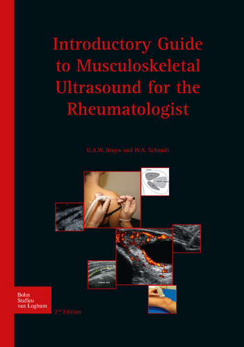 Introductory guide to musculoskeletal ultrasound for the rheumatologist book cover by G. A. W. Bruyn, W.A. Schmidt