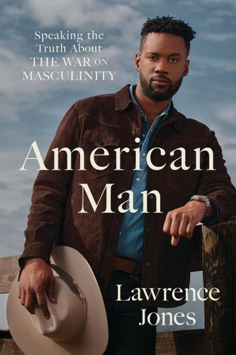 American Man: Speaking the Truth about the War on Masculinity book cover by Lawrence Jones