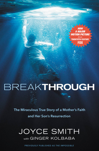 Breakthrough: The Miraculous True Story of a Mother's Faith and Her Child's Resurrection book cover by Joyce Smith