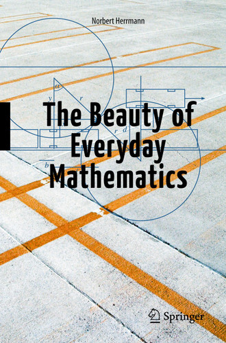 The Beauty of Everyday Mathematics book cover by Norbert Herrmann