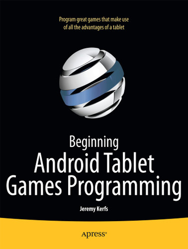 Beginning Android Tablet Games Programming book cover by Jeremy Kerfs