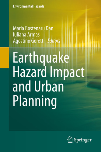 Earthquake Hazard Impact and Urban Planning (Environmental Hazards) book cover by 
