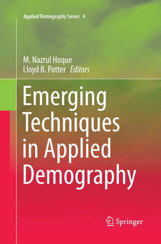 Emerging Techniques in Applied Demography (Applied Demography Series #4) book cover by 
