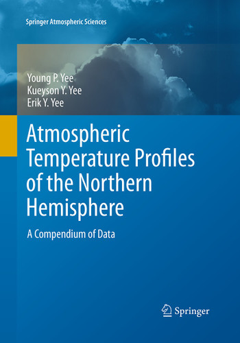 Atmospheric Temperature Profiles of the Northern Hemisphere: A Compendium of Data (Springer Atmospheric Sciences) book cover by Young Yee, Kueyson Y. Yee, Erik Y. Yee