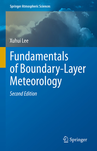 Fundamentals of Boundary-Layer Meteorology (Springer Atmospheric Sciences) book cover by Xuhui Lee