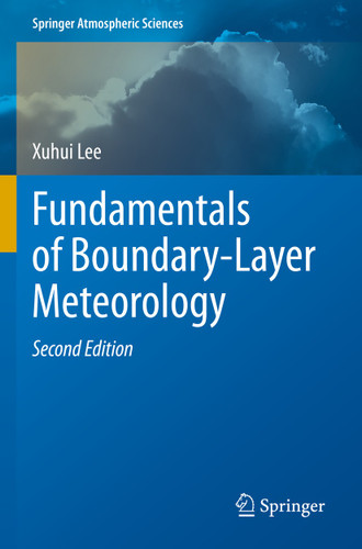 Fundamentals of Boundary-Layer Meteorology (Springer Atmospheric Sciences) book cover by Xuhui Lee