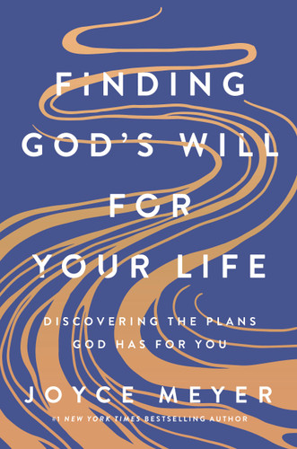 Finding God's Will for Your Life: Discovering the Plans God Has for You book cover by Joyce Meyer