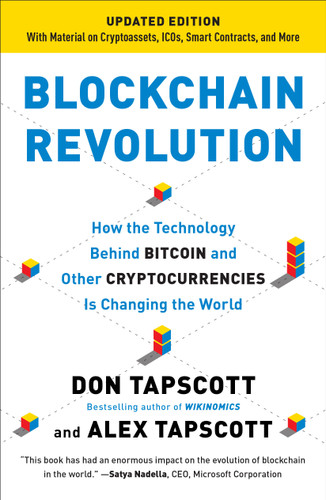 Blockchain Revolution: How the Technology Behind Bitcoin and Other Cryptocurrencies Is Changing  the World book cover by Don Tapscott, Alex Tapscott