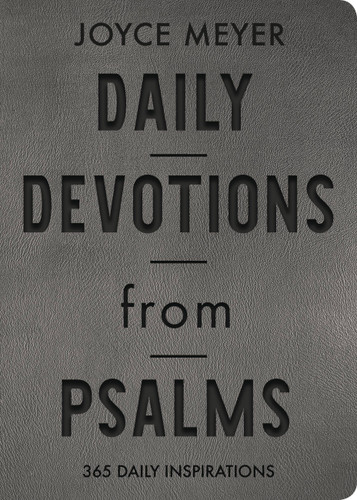 Daily Devotions from Psalms: 365 Daily Inspirations book cover by Joyce Meyer