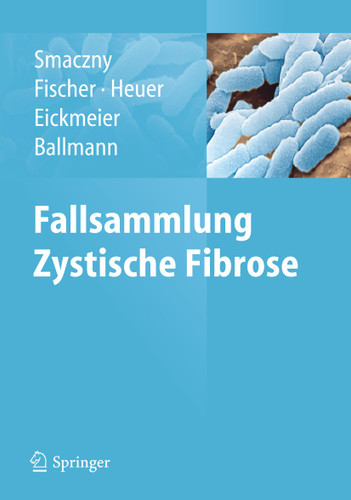 Fallsammlung Zystische Fibrose book cover by Christina Smaczny
