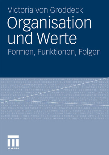 Organisation und Werte: Formen, Funktionen, Folgen book cover by Victoria von Groddeck