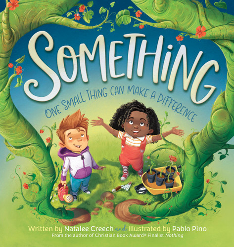 Something: One Small Thing Can Make a Difference book cover by Natalee Creech