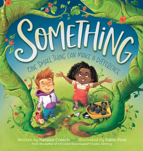 Something: One Small Thing Can Make a Difference book cover by Natalee Creech