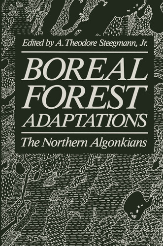 Boreal Forest Adaptations: The Northern Algonkians book cover by 