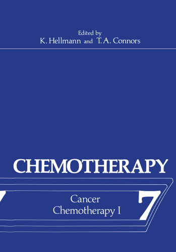 Chemotherapy: Volume 7 Cancer Chemotherapy I (Chemotherapy #7) book cover by 