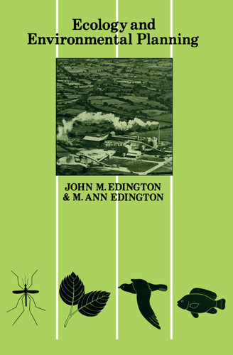 Ecology and Environmental Planning book cover by J. M. Edington