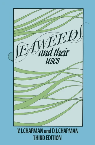 Seaweeds and their Uses book cover by Valentine Chapman