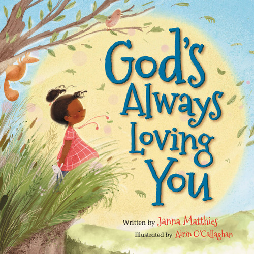God's Always Loving You book cover by Janna Matthies
