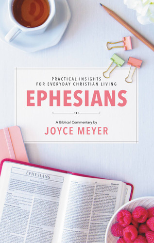 Ephesians: Biblical Commentary book cover by Joyce Meyer