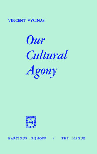 Our Cultural Agony book cover by V. Vycinas