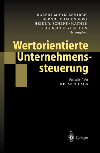 Wertorientierte Unternehmenssteuerung: Festschrift für Helmut Laux book cover by 