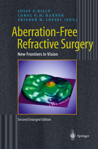 Aberration-Free Refractive Surgery: New Frontiers in Vision book cover by 