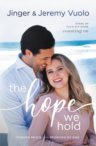The Hope We Hold: Finding Peace in the Promises of God book cover by Jinger Vuolo, Jeremy Vuolo