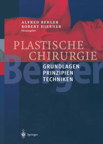 Plastische Chirurgie: Band I Grundlagen Prinzipien Techniken book cover by 