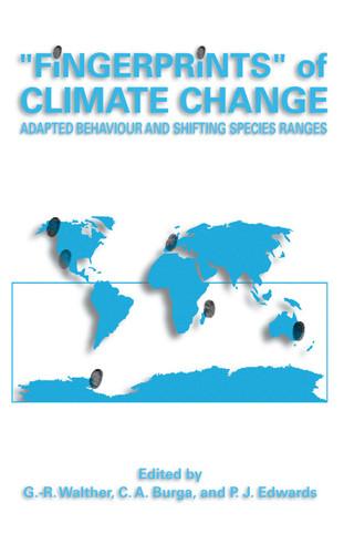 “Fingerprints” of Climate Change: Adapted Behaviour and Shifting Species Ranges book cover by 
