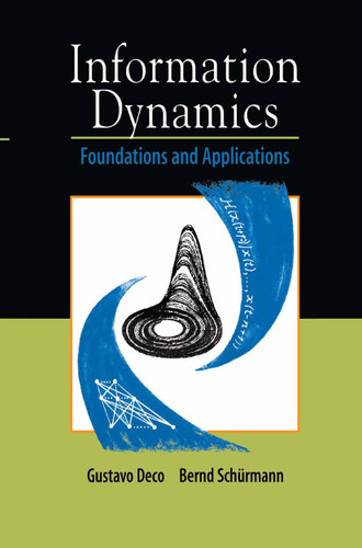 Information Dynamics: Foundations and Applications book cover by Gustavo Deco, Bernd Schürmann