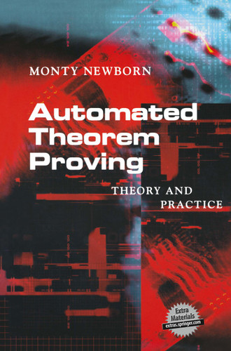 Automated Theorem Proving: Theory and Practice book cover by Monty Newborn